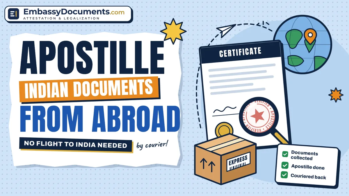 How to Apostille Indian Documents While Living Abroad